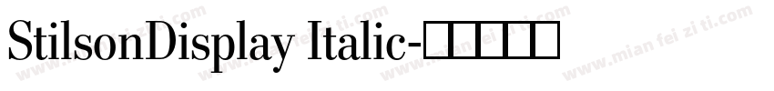 StilsonDisplay Italic字体转换